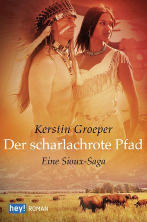 Der scharlachrote Pfad von Groeper,  Kerstin