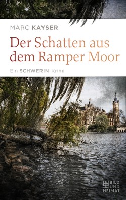 Der Schatten aus dem Ramper Moor von Kayser,  Marc