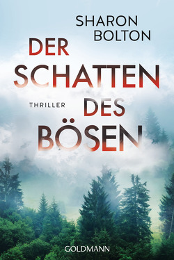 Der Schatten des Bösen von Bezzenberger,  Marie-Luise, Bolton,  Sharon