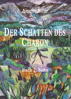 DER SCHATTEN DES CHARON von Bitar,  Amelie