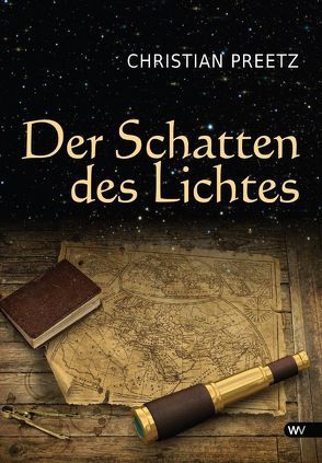 Der Schatten des Lichtes von Preetz,  Christian