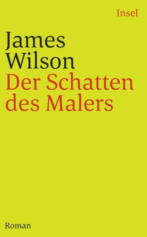 Der Schatten des Malers von Seuß,  Rita, Wilson,  James, Wollermann,  Thomas