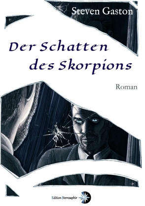 Der Schatten des Skorpions von Drexler,  Nadine, Gaston,  Steven