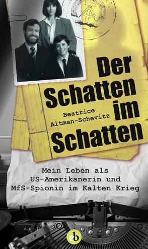 Der Schatten im Schatten von Altman-Schevitz,  Beatrice