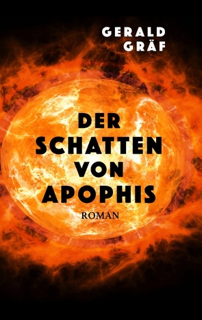 Der Schatten von Apophis von Gräf,  Gerald