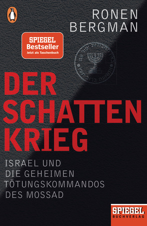 Der Schattenkrieg von Bergman,  Ronen, Dedekind,  Henning, Hagestedt,  Jens, Juraschitz,  Norbert, Lutosch,  Heide