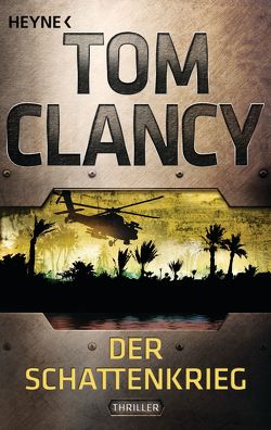 Der Schattenkrieg von Clancy,  Tom, Wichmann,  Hardo