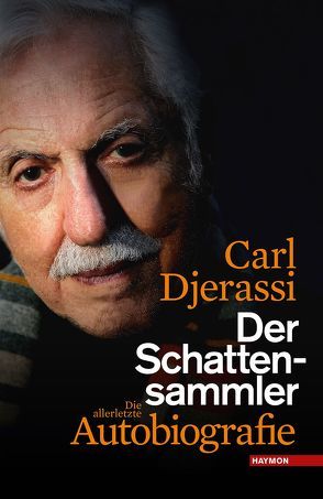 Der Schattensammler von Djerassi,  Carl