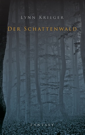 Der Schattenwald von Krieger,  Lynn