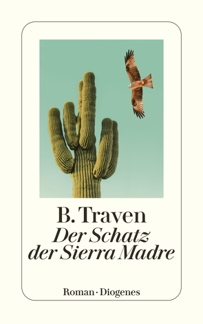 Der Schatz der Sierra Madre von Traven,  B.