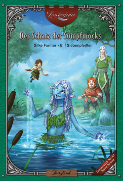 Der Schatz der Sumpfmocks von Farmer,  Silke, Siebenpfeiffer,  Elif