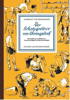 Der Schatzgräber von Ehringsdorf von von Heinemann,  Albrecht