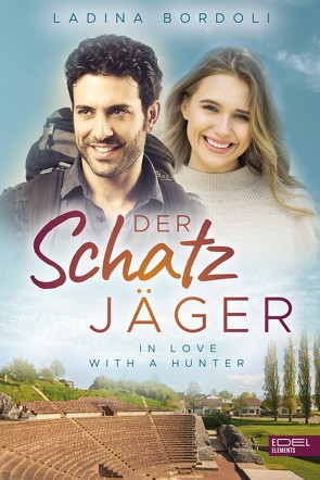 Der Schatzjäger: In Love With A Hunter von Bordoli,  Ladina