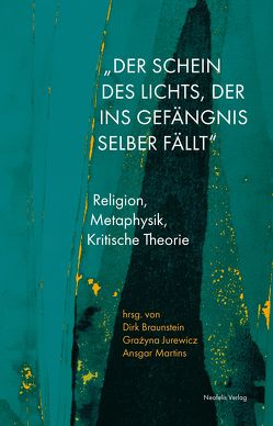 „Der Schein des Lichts, der ins Gefängnis selber fällt“ von Bobka,  Nico, Braunstein,  Dirk, Dekker,  Mariska, Jopp,  Julia, Jurewicz,  Grażyna, Katz,  Verena, Kern,  Alexander, Lang,  Felix, Lingk,  Alexander, Martins,  Ansgar, Neher,  Lisa, Nosthoff,  Anna-Verena, Roelcke,  Teresa, Schottdorf,  Tobias, Souza dos Santos,  Eraldo, Tittel,  Laura Soréna, Wellmann,  Leonie, Yoshida,  Keisuke, Ziegelmann,  Robert