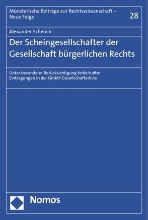 Der Scheingesellschafter der Gesellschaft bürgerlichen Rechts von Scheuch,  Alexander