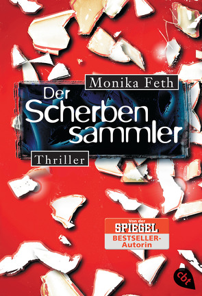 Der Scherbensammler von Feth,  Monika