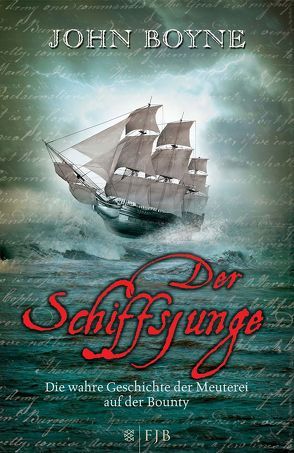 Der Schiffsjunge von Boyne,  John, Heckmann,  Andreas