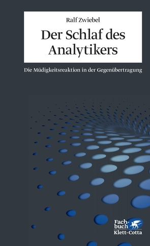 Der Schlaf des Analytikers von Zwiebel,  Ralf