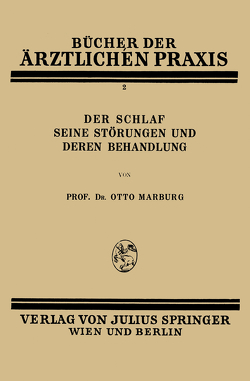 Der Schlaf Seine Störungen und Deren Behandlung von Marburg,  Otto