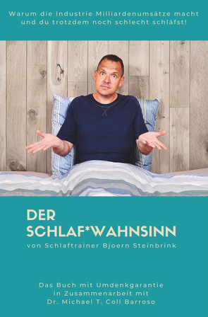 Der Schlaf*Wahnsinn von Barroso,  Dr. Michael T. Coll, Steinbrink,  Bjoern