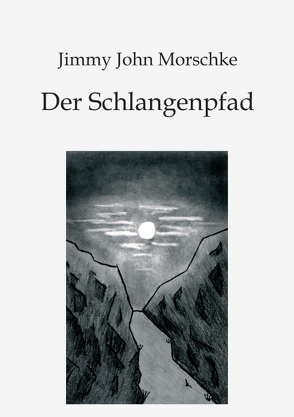 Der Schlangenpfad von Morschke,  Jimmy John