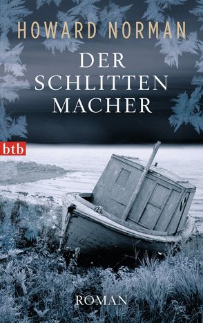 Der Schlittenmacher von Jakober,  Norbert, Norman,  Howard