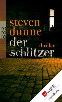 Der Schlitzer von Beleites,  Edith, Dunne,  Steven