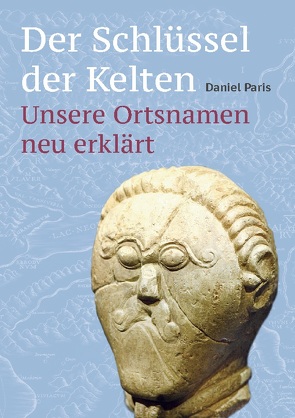 Der Schlüssel der Kelten von Paris,  Daniel