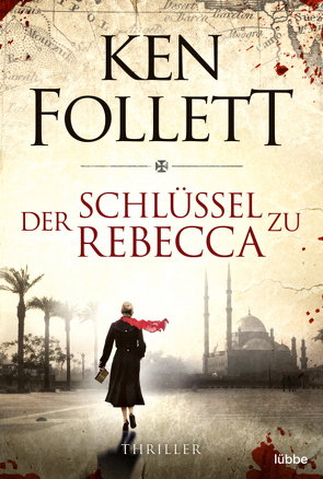 Der Schlüssel zu Rebecca von Follett,  Ken, Rullkötter,  Bernd