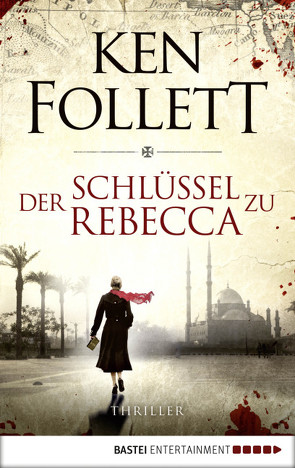 Der Schlüssel zu Rebecca von Follett,  Ken, Rullkötter,  Bernd