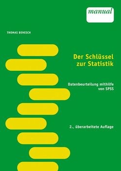 Der Schlüssel zur Statistik von Benesch,  Thomas, Schuch,  Karin