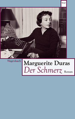 Der Schmerz von Duras,  Marguerite, Helmlé,  Eugen