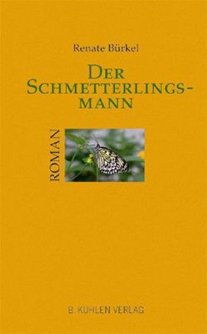 Der Schmetterlingsmann von Bürkel,  Renate