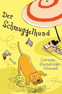 Der Schmuggelhund von Sternetseder-Ghazzali,  Carmen