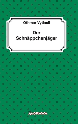 Der Schnäppchenjäger von Vytlacil,  Othmar