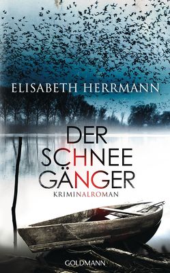 Der Schneegänger von Herrmann,  Elisabeth