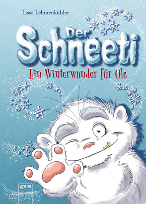 Der Schneeti von Förster,  Heidi, Lehmenkühler,  Lissa