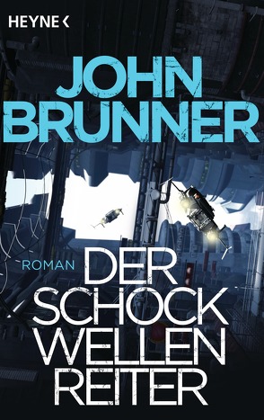 Der Schockwellenreiter von Brunner,  John, Pukallus,  Horst