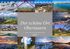Der schöne Ort Obertauern (Tischkalender 2023 DIN A5 quer) von Kramer,  Christa