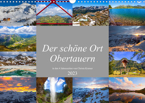 Der schöne Ort Obertauern (Wandkalender 2023 DIN A3 quer) von Kramer,  Christa