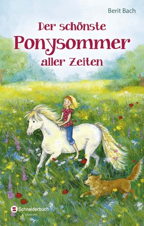 Der schönste Ponysommer aller Zeiten von Bach,  Berit, Livanios,  Eleni