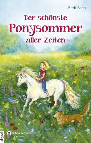 Der schönste Ponysommer aller Zeiten von Bach,  Berit, Livanios,  Eleni