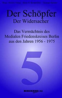 Der Schöpfer – Der Widersacher von Fieber,  Martin, Reinmöller,  Hans H, Richter,  Thomas