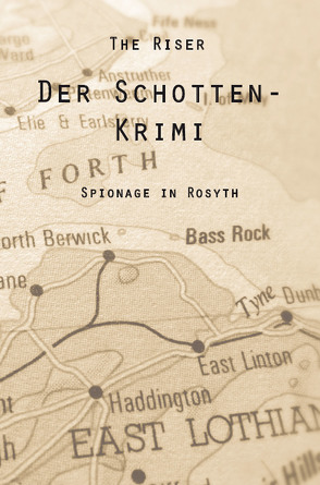 Der Schotten-Krimi von Riser,  The