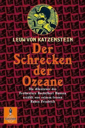 Der Schrecken der Ozeane von Bartholl,  Max, Katzenstein,  Leuw von, Müller,  Thomas M.