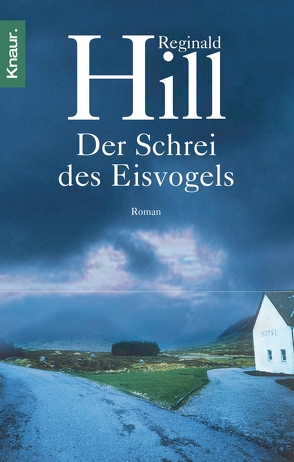 Der Schrei des Eisvogels von Hill,  Reginald