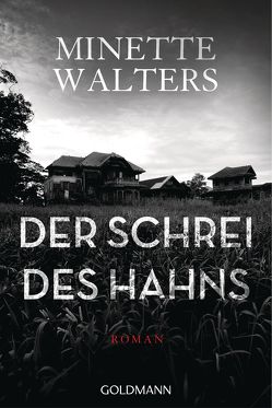 Der Schrei des Hahns von Sandberg-Ciletti,  Mechtild, Walters,  Minette