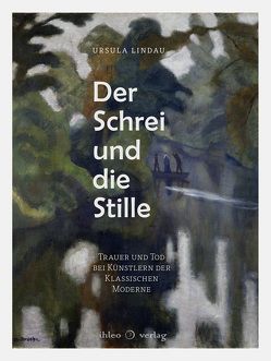 Der Schrei und die Stille von Lindau,  Ursula