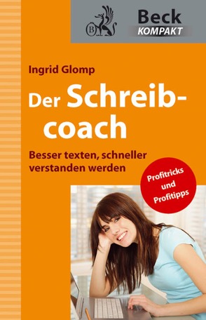 Der Schreibcoach von Glomp,  Ingrid