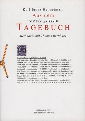 Aus dem versiegelten Tagebuch von Hennetmair,  Karl Ignaz